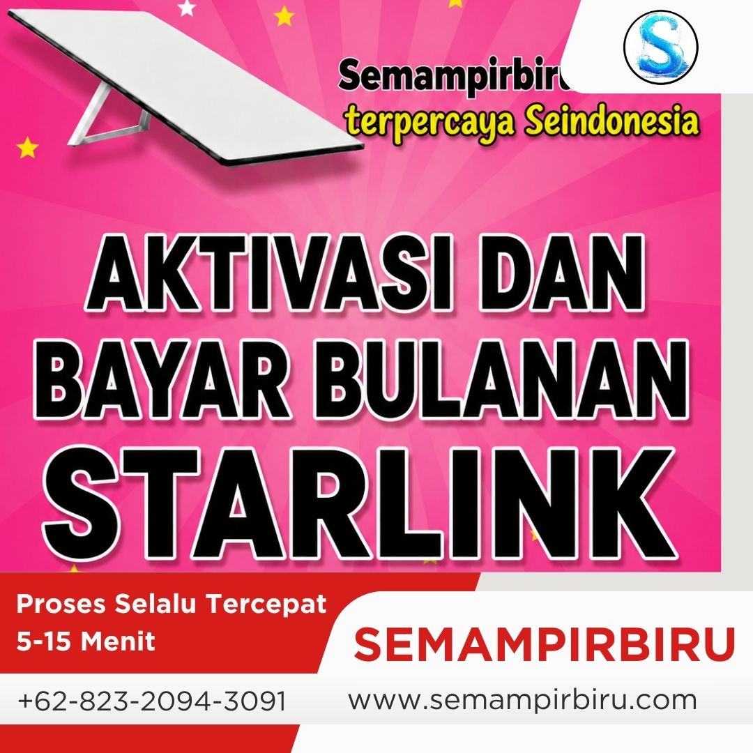 Aktivasi dan Bayar Bulanan Starlink